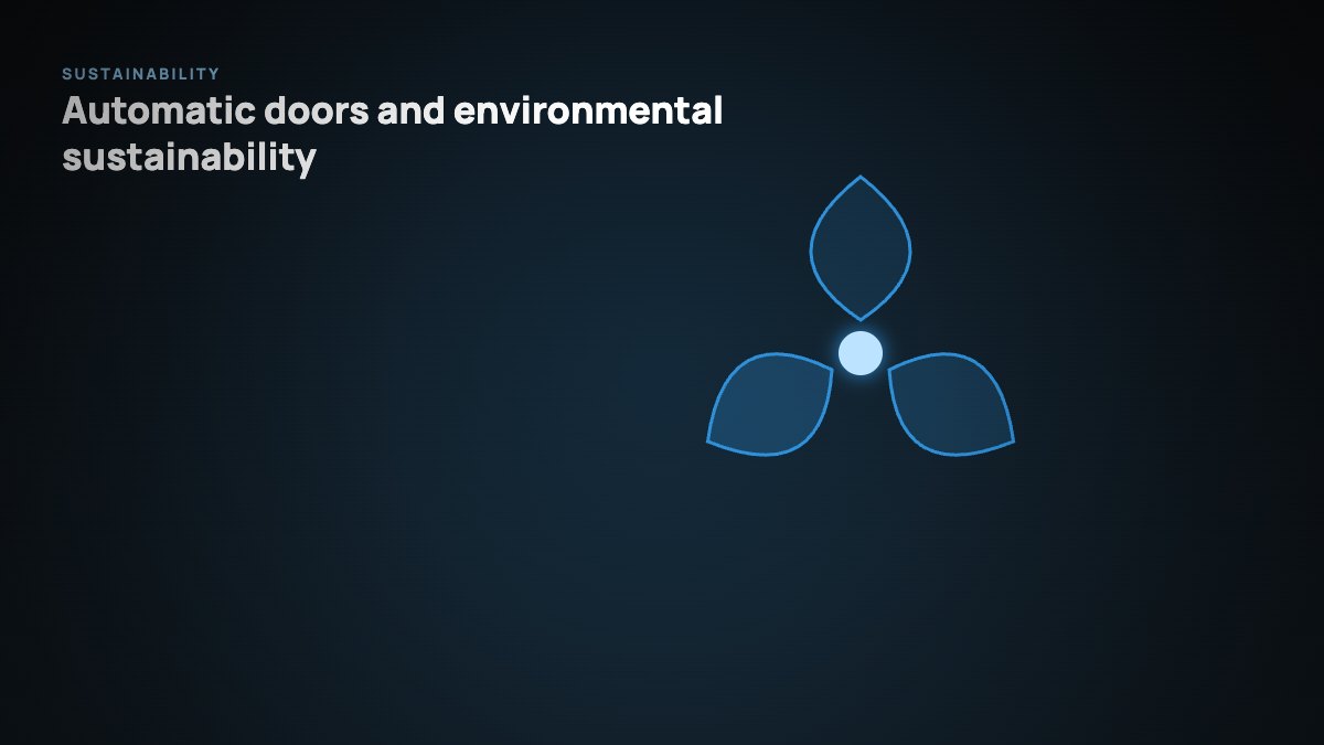 Automatic Door Operators Cairo | Supply and Support from South Africa Energy performance of automatic door operators Cairo entrances in a hot climate