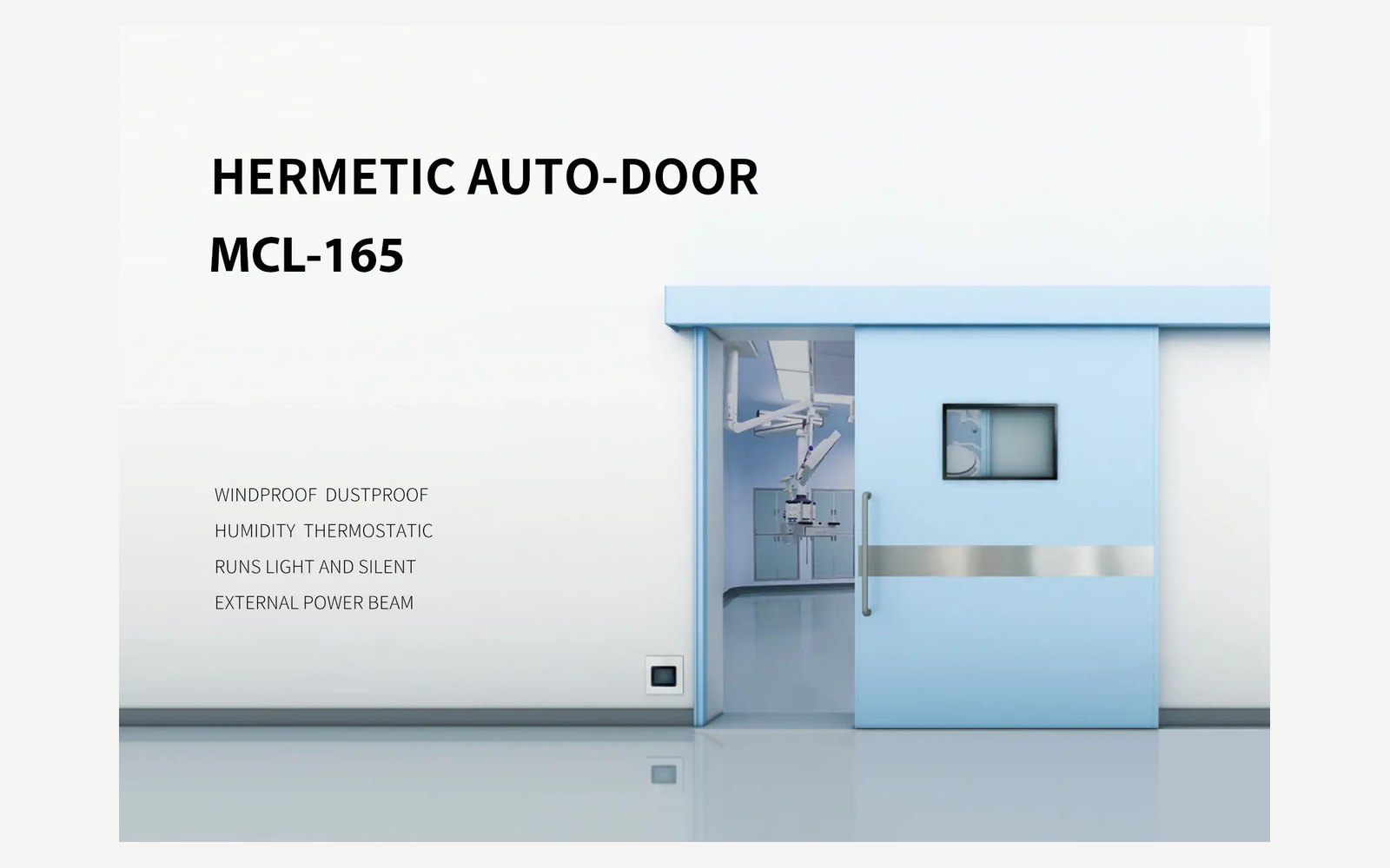 MCL-165 hermetically sealed doors, sliding operator